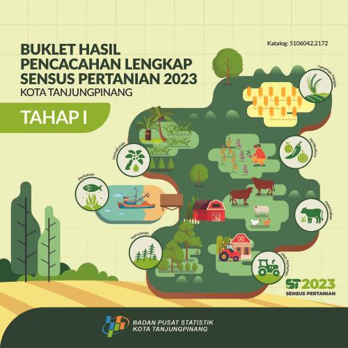 Booklet, Complete Enumeration Results of the 2023  Census of Agriculture - Edition 1 Tanjungpinang Municipality