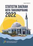 Statistik Daerah Kota Tanjungpinang 2022