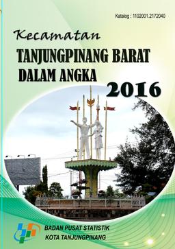 Kecamatan Tanjungpinang Barat Dalam Angka 2016