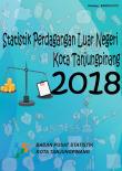 Foreign Trade Statistics Of Tanjungpinang Municipality 2018