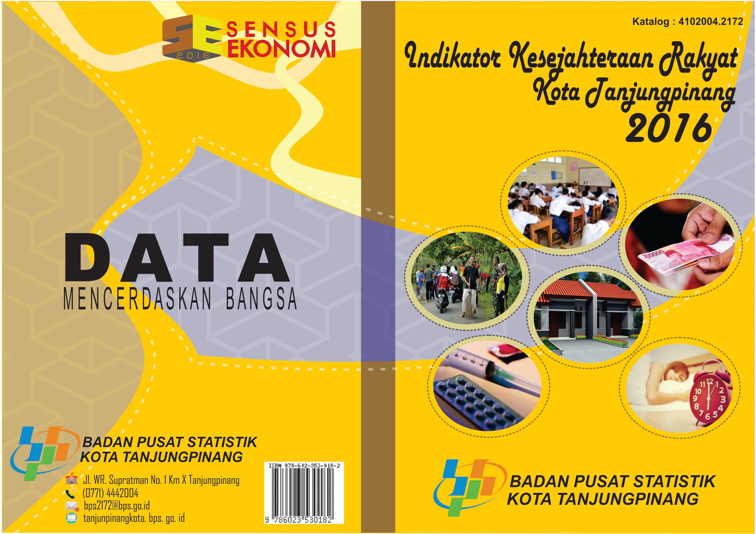 Indikator Kesejahteraan Rakyat Kota Tanjungpinang 2016