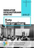 Indikator Kesejahteraan Rakyat Kota Tanjungpinang 2017