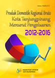 Produk Domestik Regional Bruto Kota Tanjungpinang Menurut Pengeluaran 2012-2016